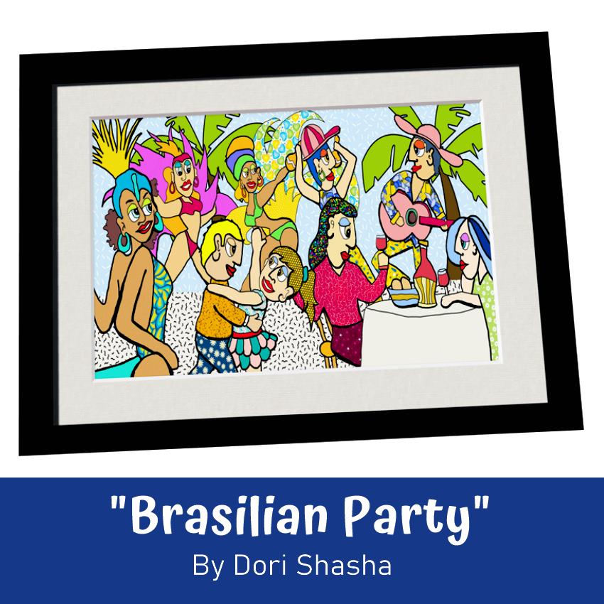 Brasilian Party artwork by Dori Shasha
