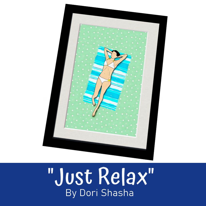 Just Relax - Artwork by Dori Shasha